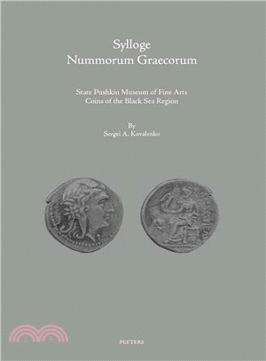 Sylloge Nummorum Graecorum ─ State Pushkin Museum of Fine Arts: Coins of the Black Sea Regioni: Ancient Coins of the Black Sea Littoral