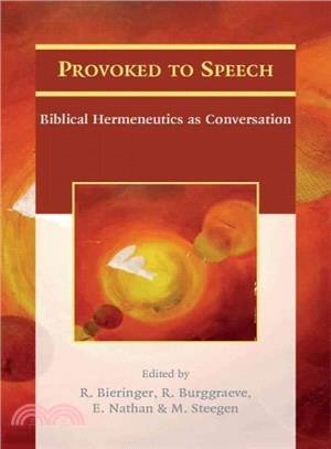 Provoked to Speech ─ Biblical Hermeneutics as Conversation