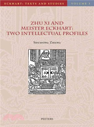 Zhu Xi and Meister Eckhart ─ Two Intellectual Profiles