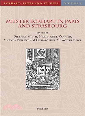 Meister Eckhart in Paris and Strasbourg