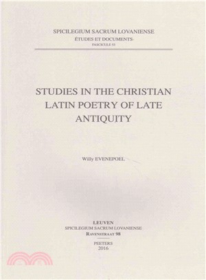 Studies in the Christian Latin Poetry of Late Antiquity