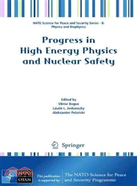 Progress in High-Energy Physics and Nuclear Safety