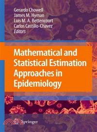 Mathematical and Statistical Estimation Approaches in Epidemiology