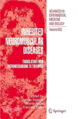 Inherited Neuromuscular Diseases ─ Translation from Pathomechanisms to Therapies