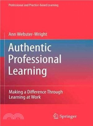 Authentic Professional Learning ― Making A Difference Through Learning at Work