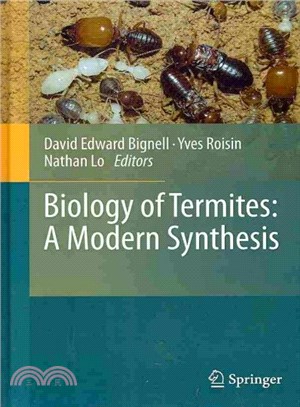 Biology of Termites ― A Modern Synthesis