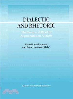Dialectic and Rhetoric ― The Warp and Woof of Argumentation Analysis