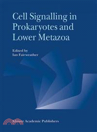 Cell Signalling in Prokaryotes and Lower Metazoa