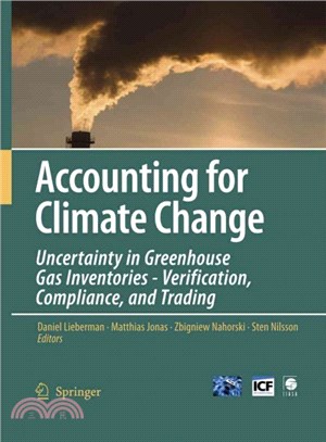 Accounting for Climate Change ― Uncertainty in Greenhouse Gas Inventories - Verification, Compliance, and Trading