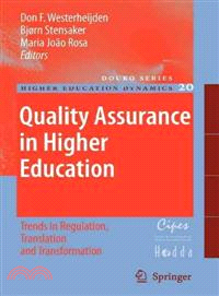 Quality Assurance in Higher Education — Trends in Regulation, Translation and Transformation