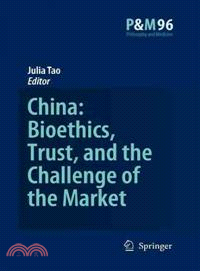 China: Bioethics, Trust, and the Challenge of the Market