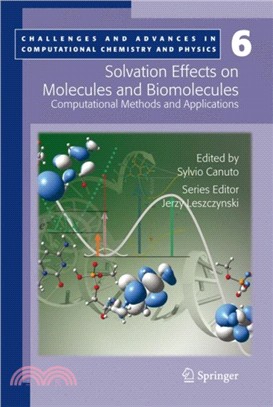 Solvation Effects on Molecules and Biomolecules：Computational Methods and Applications