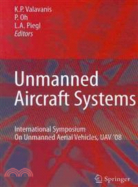 Unmanned Aircraft Systems ─ International Symposium on Unmanned Aerial Vehicles, Uav-08