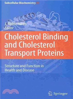 Cholesterol Binding and Cholesterol Transport Proteins ─ Structure and Function in Health and Disease