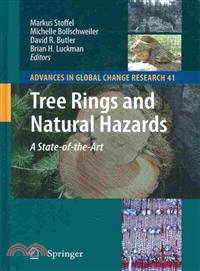 Tree Rings and Natural Hazards ─ A State-Of-The-Art