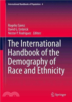 The International Handbook of the Demography of Race and Ethnicity