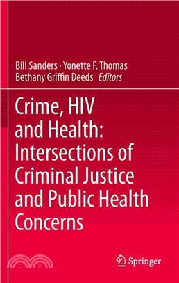 Crime, HIV and Health