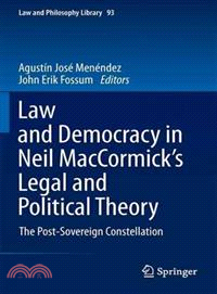 Law and Democracy in Neil MacCormick's Legal and Political Theory ─ The Post-sovereign Constellation