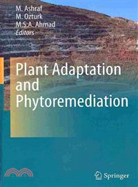 Plant Adaptation and Phytoremediation