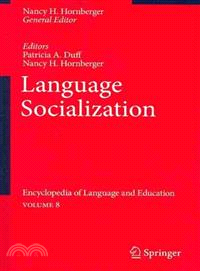 Encyclopedia of Language and Education ― Language Socialization