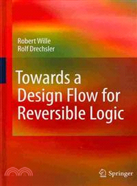 Towards a Design Flow for Reversible Logic