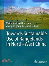 Towards Sustainable Use of Rangelands in North-West China