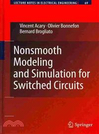 Nonsmooth Modeling and Simulation for Switched Circuits