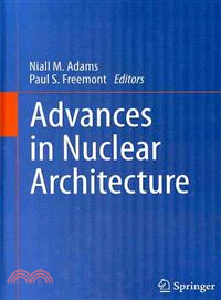 Advances in Nuclear Architecture