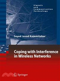 Coping With Interference in Wireless Networks