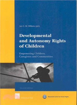 Developmental and Autonomy Rights of Children ― Empowering Children, Caregivers and Communities