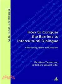 How to Conquer the Barriers to Intercultural Dialogue