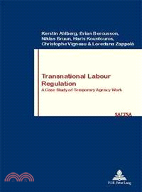 Transnational Labour Regulation—A Case Study of Temporary Agency Work