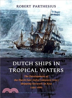 Dutch ships in tropical wate...