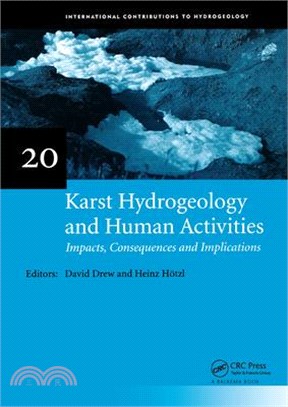Karst Hydrogeology and Human Activities ― Impacts, Consequences and Implications
