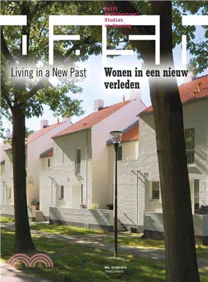 Dash―Living in a New Past / Wonen in een nieuw verleden