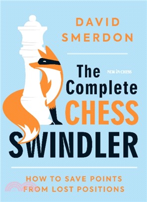 The Complete Chess Swindler：How to Save Points from Lost Positions