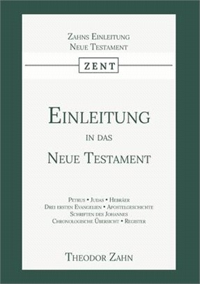 Einleitung in das Neue Testament: Zweiter Band