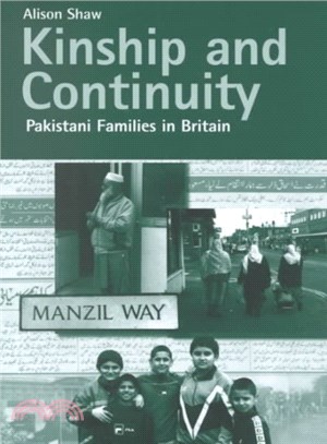 Kinship and Continuity ─ Pakistana Families in Britain