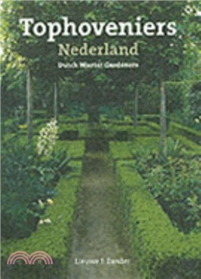 Dutch Landscape Designers and Their Creations