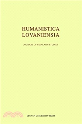 Humanistica Lovaniensia：Journal of Neo-Latin Studies