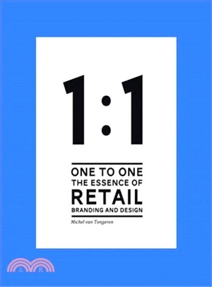 1 to 1 The essence of Retail Branding and Design