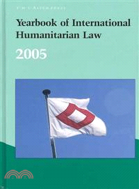 Yearbook of International Humanitarian Law, 2005
