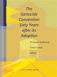 The Genocide Convention Sixty Years After Its Adoption