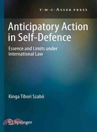 Anticipatory Action in Self-Defence ― Essence and Limits Under International Law