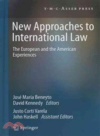 New Approaches to International Law ─ The European and the American Experiences