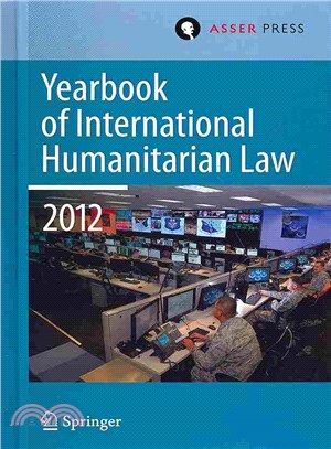 Yearbook of International Humanitarian Law 2012