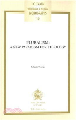 Pluralism ─ A New Paradigm for Theology