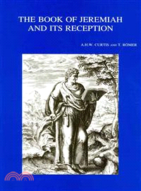 The Book of Jeremiah and Its Reception. Le Livre De Jeremie Et Sa Reception.