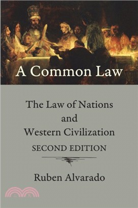 A Common Law：The Law of Nations and Western Civilization