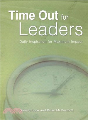 Time Out for Leaders ─ Daily Inspiration for Maximum Impact